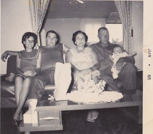 Aunt Delores, Daddy, Grandmother, Grandpa Woodrow holding my brother Kenny 1965.